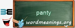 WordMeaning blackboard for panty